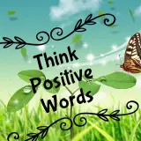 Think Positive Words